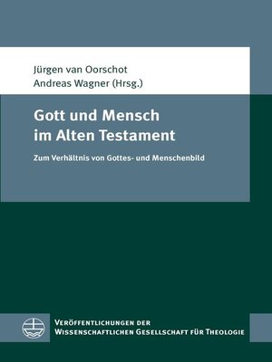 cover image of Gott und Mensch im Alten Testament